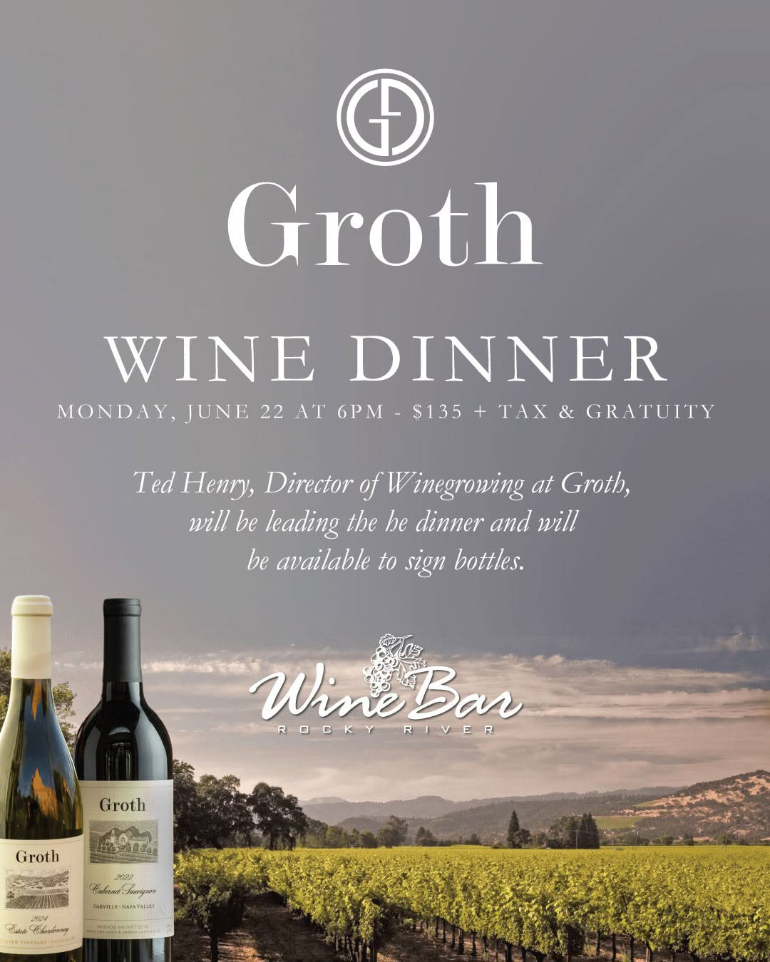 Groth Wine Dinner at Rocky River Wine Bar June 22, 2026